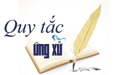 QUY TẮC ỨNG XỬ CỦA CÁN BỘ, GIÁO VIÊN, NHÂN VIÊN